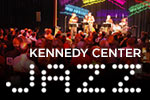 Kennedy Center Jazz